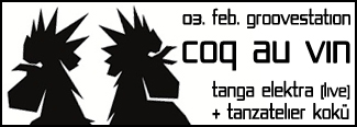Coq au Vin! Live: Tanga Elektra