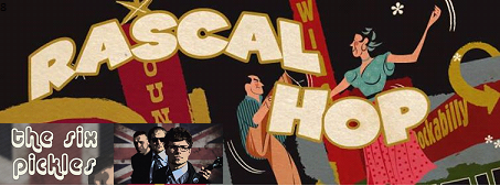 Rascal Hop & The Six Pickles